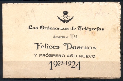 1923-1924. Muy bonito y rara felicitación Las ordenanzas de Telégrafos, desean a usted Felices Pascuas y prospero año nuevo.jpg