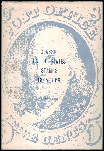 CLASSIC UNITED STATES STAMPS 1845-1869.jpg