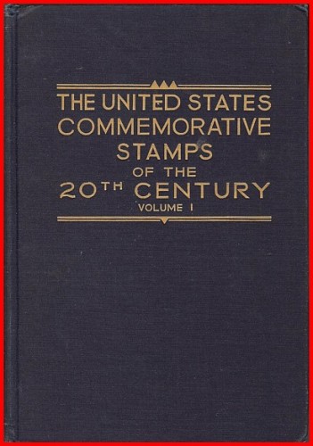 THE UNITED STATES COMMEMORATIVE STAMPS OF THE 20th CENTURY.jpg