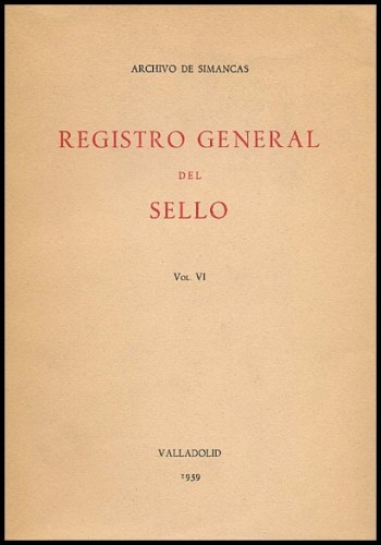 REGISTRO GENERAL DEL SELLO, Volumen VI.jpg